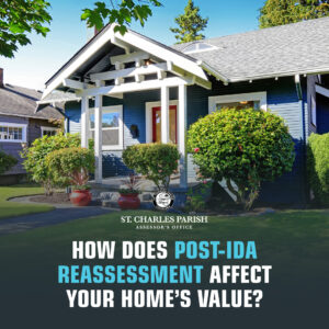 How Does Post-Ida Reassessment Affect Your Home's Value?