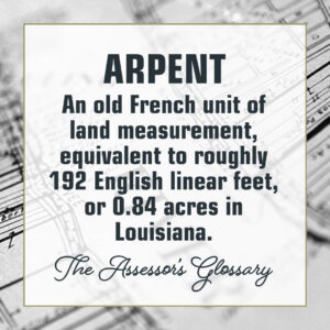 Glossary - Arpent